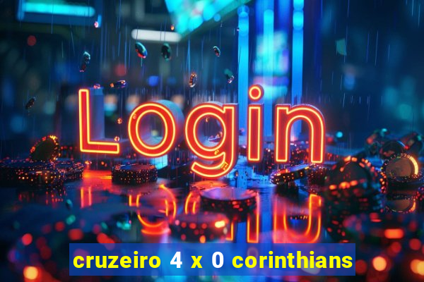 cruzeiro 4 x 0 corinthians